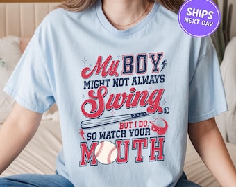 Funny Baseball Mom Comfort Colors® Shirt My Boy Might Not Always Swing But I Do Baseball Funny Baseball Sayings Mama Shirt Baseball Gift