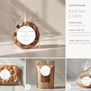 May include: A digital file bundle featuring round labels. The image shows a chocolate chip cookie in a clear bag with a round label. The text on the label reads "Chocolate Chip Cookies". The bundle includes 4 designs in a clean, minimal style.
