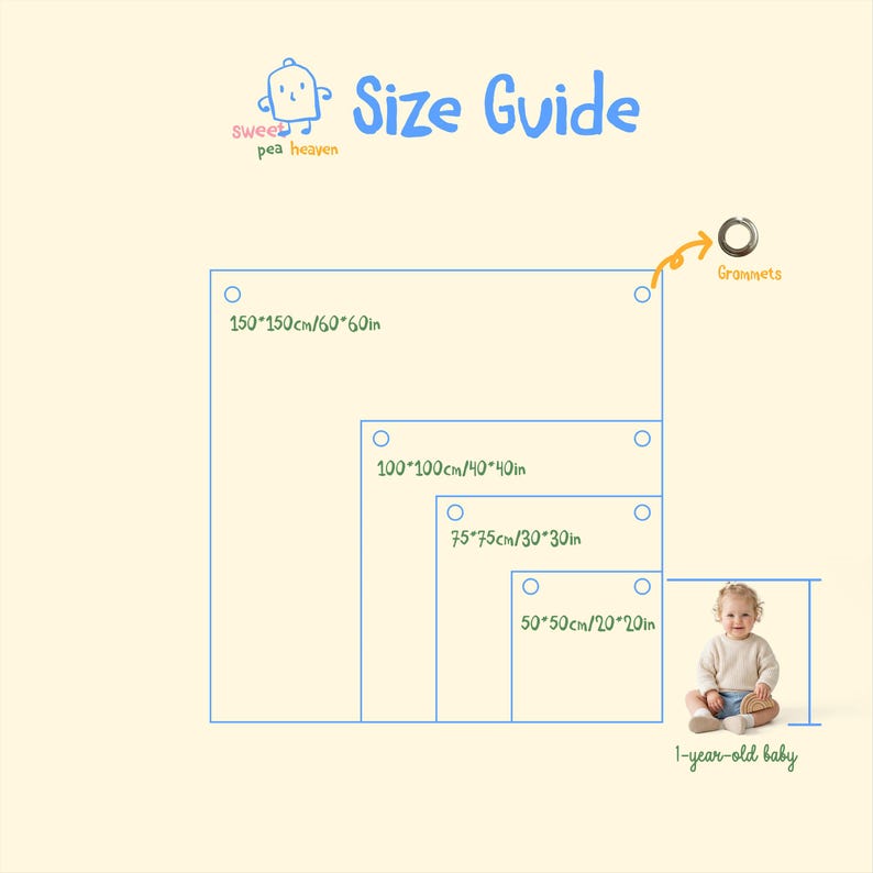 May include: A size guide graphic with the text "Size Guide" and "Sweet pea heaven". The guide shows four different square sizes: 60x60 inches, 40x40 inches, 30x30 inches, and 20x20 inches. A 1-year-old baby is shown for size comparison.