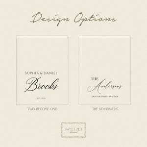 May include: A beige background featuring two wedding announcement design options. The left design reads "Sophia & Daniel Brooks" with "Est. 2026" below. The right design says "The Andersens" with "Olivia & James | 09.05.2026" below. The text "Design Options" is at the top.