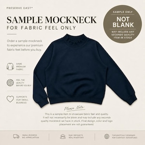 Könnte beinhalten: Ein dunkelblaues, langärmeliges Mockneck-Sweatshirt mit geripptem Kragen und Bündchen. Das Bild enthält Text: PRESERVE EAST, SAMPLE MOCKNECK FOR FABRIC FEEL ONLY, NOT BLANK, MAY INCLUDE ANY SECONDS QUALITY ITEM IN STOCK sowie weitere beschreibende Hinweise.