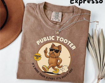 Public Tooter Comfort Color Shirt| Inappropriate 90s Retro Fart Tshirt| Embarrassing Edgy Gen Z Meme Shirt | yorkshire terrier shirt