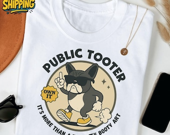Public Tooter Comfort Color Shirt| Inappropriate 90s Retro Fart Tshirt| Embarrassing Edgy Gen Z Meme Shirt | french bulldog shirt