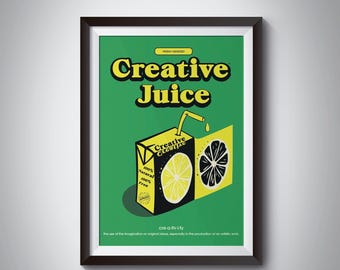 Creative Juice-poster – Leuke motiverende muurkunst voor creatievelingen en ontwerpers – Gedurfde retroprint voor kantoor of studio – Fysieke kunstprint