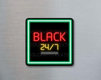 Black Culture Magnet: Neon Sign Inspired Design