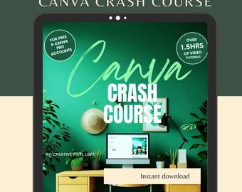 Canva Crash Course: Video Tutorials for Beginners (PDF Download