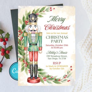 May include: A Christmas party invitation featuring a watercolor illustration of a nutcracker soldier in green and red attire. The invitation includes the text "Merry Christmas" and event details, surrounded by a festive wreath of leaves and berries.