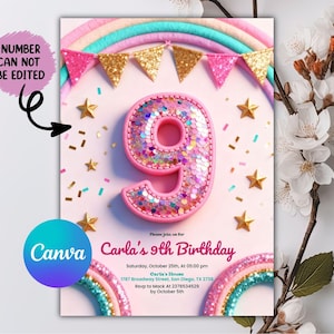 May include: A pink birthday invitation with a large, sequined number 9. The invitation includes text that reads "Carla's 9th Birthday" and details about the party. The design features a rainbow, gold stars, and confetti.