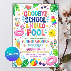 以下が含まれることがあります： 「Goodbye School & Hello Pool」のテキストと夏のテーマのイラストが描かれたカラフルな招待状。 フラミンゴフロート、アイスクリームコーン、笑顔の太陽のデザイン。 夏休みパーティーの招待状です。