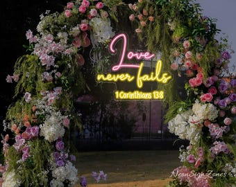 Love Never Fails Neon Sign | 1 Corinthians 13:8 Bible Verse Sign | Christian Wedding Decor | Custom LED Scripture Light  |  Christian sign