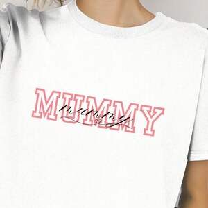Mummy Shirt For Mothers Day Gift From Daughter, Mama T-shirt For Birthday Gift For Her, Baby Shower Gift, Mum Pregnancy Gift, Mummy tee