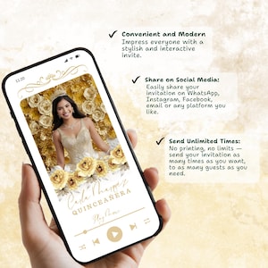 May include: A smartphone displays a quincea&ntilde;era invitation. The invitation features a photo of a young woman in a gold dress, with text that reads "Carla Marquez Quincea&ntilde;era." The phone screen also includes music player controls.
