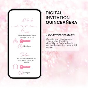 Op de afbeelding: Een digitale quincea&ntilde;era-uitnodiging weergegeven op een smartphone. De uitnodiging bevat evenementdetails, inclusief locaties en tijden, tegen een roze bloemenachtergrond. Tekst omvat "Digitale Uitnodiging Quincea&ntilde;era" en "Locatie op kaarten."