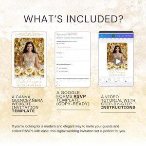 May include: Digital quincea&ntilde;era invitation set including a Canva website template, Google Forms RSVP template, and a video tutorial. The invitation features a photo of a woman in a gold dress with floral accents. Text includes "Carla Ramirez QUINCEA&Ntilde;ERA".