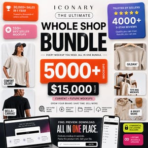 May include: Promotional graphic for Iconary's Whole Shop Bundle, featuring mockups. The image includes text such as "5000+ Mockups", "$15,000 Value", and "All in One Place". It also showcases product examples like t-shirts and tote bags, and includes a laptop and phone.