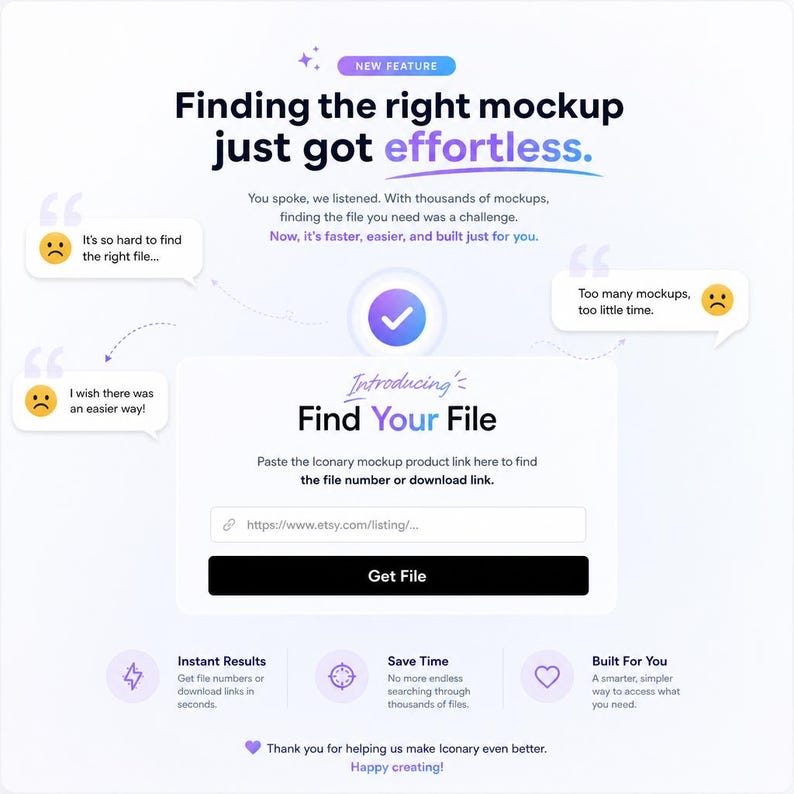 Puede incluir: Gr&aacute;fico blanco y morado que promociona una nueva funci&oacute;n: "Encontrar el mockup correcto ahora es f&aacute;cil". La imagen incluye el texto "Find Your File" y un campo para pegar un enlace. Destaca los resultados instant&aacute;neos, el ahorro de tiempo y un dise&ntilde;o hecho a medida.