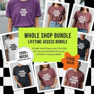Whole Shop Bundle Lifetime Access to All Mockups Comfort Colors Bella Canvas Gildan Model Mockups Mens Womens Mockups Kids Mocks Entire Shop