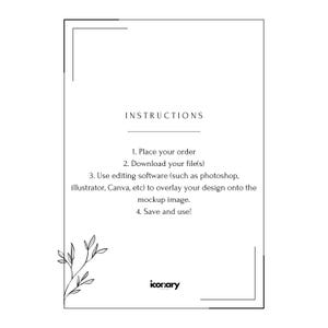 May include: A white rectangular graphic with the word "INSTRUCTIONS" at the top. Below, numbered steps detail how to use editing software to overlay a design onto a mockup image. The bottom right corner features the "icorxary" logo.