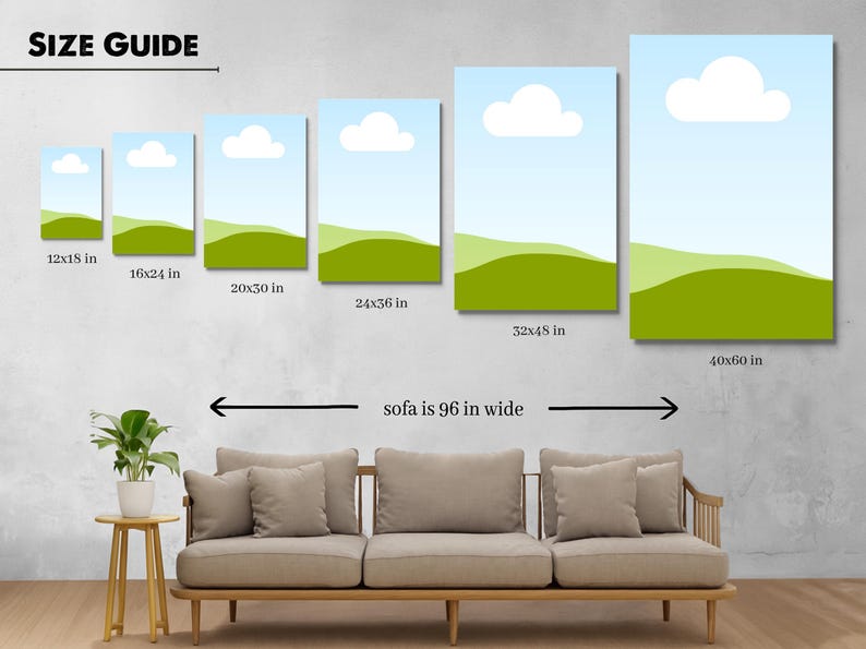 Op de afbeelding: Een maattabel toont zes canvas prints met een landschapsontwerp van een blauwe lucht, witte wolk en groene heuvels. De maten zijn 30x46 cm, 41x61 cm, 51x76 cm, 61x91 cm, 81x122 cm en 102x152 cm. Een bank is eronder afgebeeld.