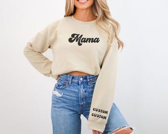 Custom Mama Sweatshirt with Kids Names on Sleeve