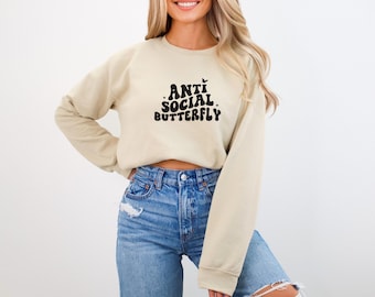 Anti Social Butterfly Sweatshirt: Introvert Comfort