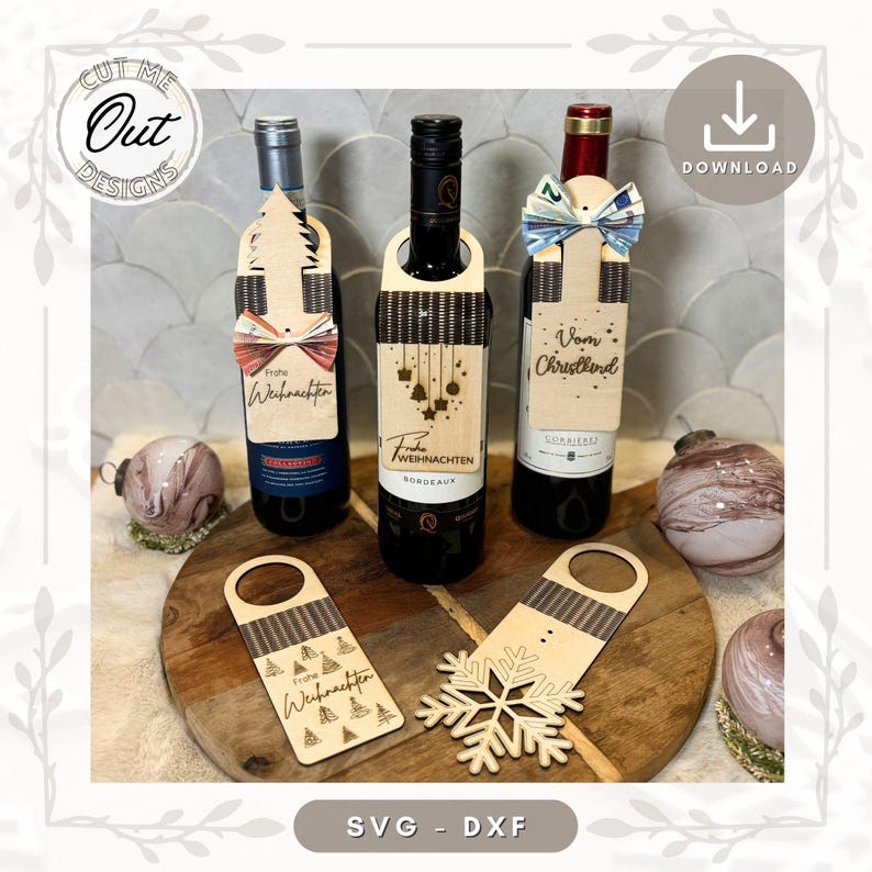 May include: Three wooden wine bottle tags with different Christmas designs. The tags are engraved with the words "Frohe Weihnachten" and "Vom Christkind". The tags are on a wooden surface with a snowflake and a bottle of wine.