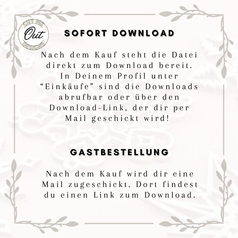 May include: A white background with black text explaining the download process for digital products. The text reads "SOFORT DOWNLOAD" and explains that after purchase, the file is available for download immediately. The text also explains that the file can be downloaded from the buyer's profile or via a download link sent by email. The text also explains that for guest orders, a download link will be sent by email.