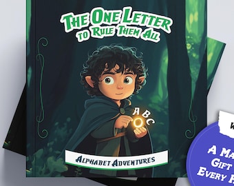 El Señor de las Letras / Aventura de Anillos de Bebé / Búsqueda Mágica del Alfabeto para Niños Pequeños / Libro de Alfabeto de Fantasía para Niños / Historia de Aventuras Educativas