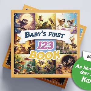 Baby&#39;s First Counting Book: Learn Numbers 1-20, Fun Gift for Toddlers Ages 2-5 Great for 1st Birthday, Baby Shower, Guest Book Alternative.