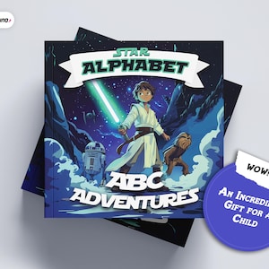 ABC Book: Adventures with Baby Star Alphabet, Wars abc Fantasy Book for Kids and Toddlers,  Space battles & Cosmic Journey Through the ABCs