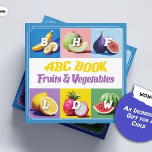 May include: A blue book with the title "ABC BOOK Fruits & Vegetables" on the cover. The cover features colorful illustrations of fruits and vegetables with letters on them, including a banana, melon, fig, lemon, dragon fruit, and watermelon.
