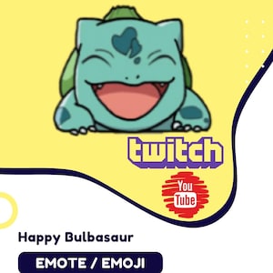 Happy Bulbasaur Emote | Emoji | YouTube Twitch