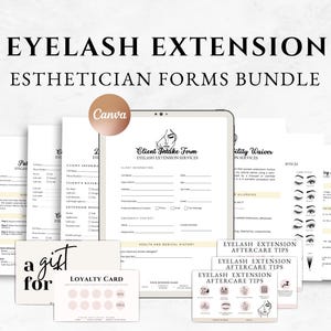 May include: A set of printable forms for eyelash extension services. The forms include a client intake form, a liability waiver, an appointment form, and aftercare tips. The forms are designed in a modern style with black and white text and illustrations.