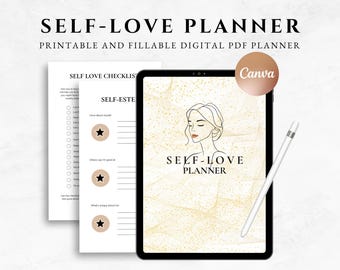Self Love Journal Printable and Editable Template Self Love Workbook Digital Self Love Planner Self Care Journal Affirmation Journal