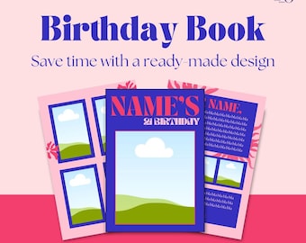 Blue / Pink Birthday Book Canva Template | 58 Pages | Easy Drag-and-Drop Design for Photos & Text (Canva Pro Required)