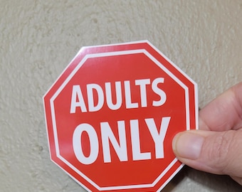 001 - Adults Only Sticker