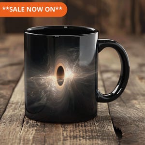 Mug, Ultra Realistic Black Hole Image, Interstellar Event Horizon Design, Coffee Cup Gift, Space Lover, Astronomy Geek, Christopher Nolan