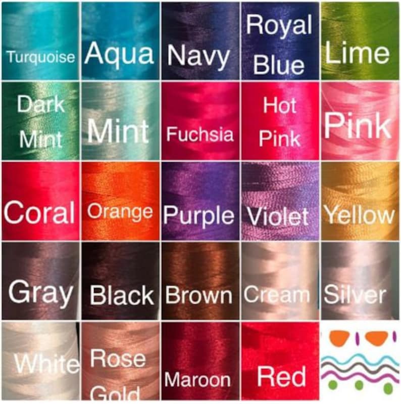 May include: A colour chart showing spools of thread in a range of shades. Colours include turquoise, aqua, navy, royal blue, lime, dark mint, mint, fuchsia, hot pink, pink, coral, orange, purple, violet, yellow, grey, black, brown, cream, silver, white, rose gold, maroon, and red.