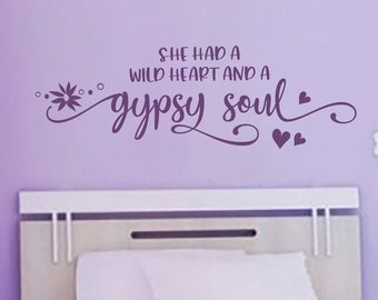 Wild Heart Gypsy Soul Wall Decal - Feminine Bedroom Decor - Removable Vinyl Decal