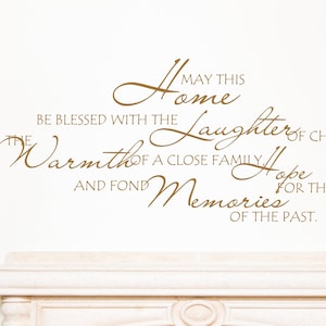 May This Home Be Blessed - Modern Family Wall Decal - Inspirational Quote for Living Spaces - Wall Sticker - Removable
