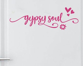 Boho Wall Decal for Girls - Gypsy Soul Decal - Removable - Easy Application