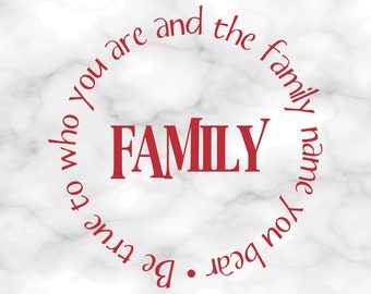 Family Circle - Inspirational Family Wall Decal - Be True to Your Name - Removable Vinyl Decal Sticker for Home - Family Room, Photo Wall