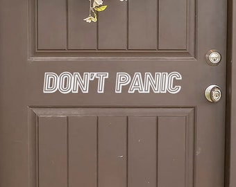 Don't Panic" - Comforting Vinyl Wall Decal for the Intrepid Space Adventurer