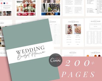 May include: A teal wedding budget planner with the text "WEDDING Budget Planner" in a stylish font. The planner is surrounded by mood boards, vendor details, and seating charts. The image also includes the text "200+ PAGES" and the Canva logo.