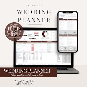 May include: A laptop and smartphone displaying a wedding planner template. The laptop screen shows a detailed budget tracker and vendor details. The smartphone showcases a mobile-friendly version. Text includes "Ultimate Wedding Planner" and "Easy Edit in Google Sheets."