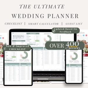 Può includere: Un wedding planner digitale visualizzato su laptop, tablet e telefono. Il planner include una checklist, un calcolatore intelligente e una lista degli invitati. Il testo sull'immagine recita "THE ULTIMATE WEDDING PLANNER" e "OVER 400 5-star REVIEWS."