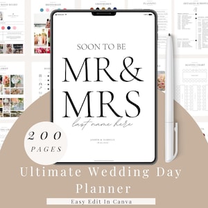 May include: A digital wedding planner displayed on a tablet, featuring the text "SOON TO BE MR & MRS" in a bold, elegant font. The planner includes 200 pages and is designed for easy editing in Canva. A white stylus is positioned to the right.