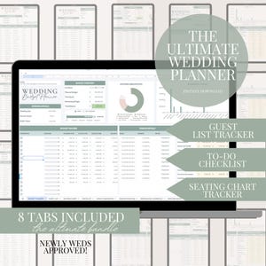 May include: A digital wedding planner with 8 tabs, including a budget tracker, guest list tracker, to-do checklist, seating chart tracker, and more. The planner is displayed on a laptop screen with a green and white color scheme. The text "The Ultimate Wedding Planner" is displayed in a large font at the top of the screen.