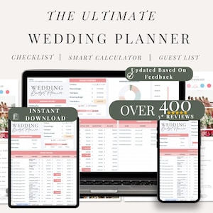 May include: A digital wedding planner displayed on a laptop and two tablets. The text reads "THE ULTIMATE WEDDING PLANNER" with features like checklist, smart calculator, and guest list. Includes "INSTANT DOWNLOAD" and "OVER 400 5-star REVIEWS".