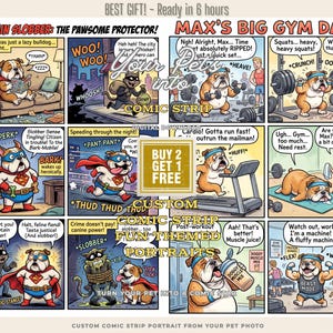 Pode incluir: Um retrato de banda desenhada personalizado com um buldogue como super-herói e num cenário de ginásio. A banda desenhada inclui balões de texto e cenas de ação, com as palavras "Captain Slobber" e "Max's Big Gym Day!"